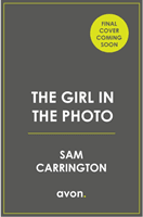 Girl in the Photo (Carrington Sam)(Paperback / softback)