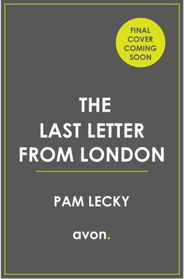 The Last Letter from London (Lecky Pam)(Paperback)