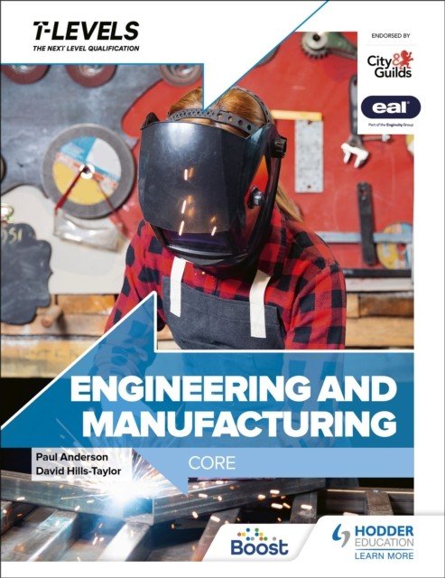 Engineering and Manufacturing T Level: Core (Anderson Paul)(Paperback / softback)