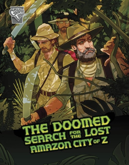 Doomed Search for the Lost Amazon City of Z (Rodriguez Cindy L.)(Paperback / softback)