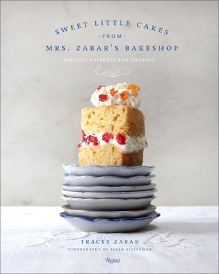 Sweet Little Cakes from Mrs. Zabar's Bakeshop: Perfect Desserts for Sharing (Zabar Tracey)(Pevná vazba)