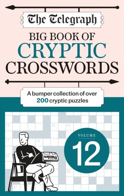 Telegraph Big Book of Cryptic Crosswords 12 (Telegraph Media Group Ltd)(Paperback / softback)