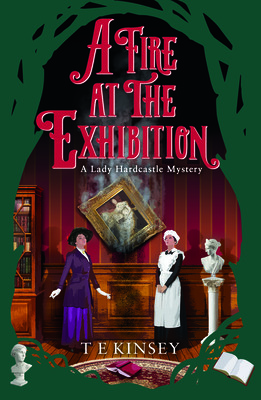A Fire at the Exhibition (Kinsey T. E.)(Paperback)