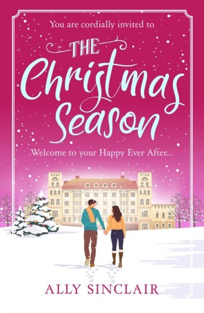 Christmas Season - An uplifting, funny and inclusive romance that Regency readers will love! (Sinclair Ally)(Paperback / softback)