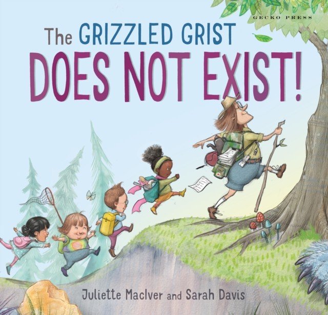 Grizzled Grist Does Not Exist (MacIver Juliette)(Paperback / softback)