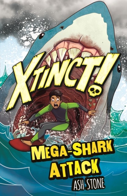 Xtinct!: Mega-Shark Attack - Book 3 (Stone Ash)(Paperback / softback)