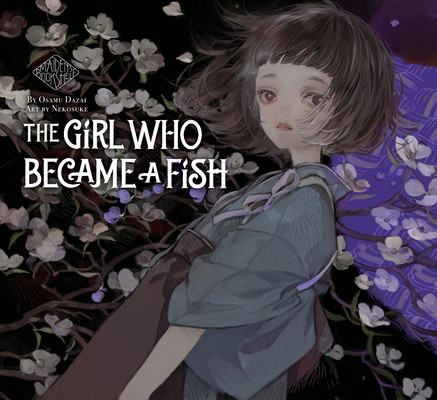 The Girl Who Became a Fish: Maiden's Bookshelf (Dazai Osamu)(Pevná vazba)