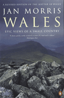 Wales - Epic Views of a Small Country (Morris Jan)(Paperback / softback)