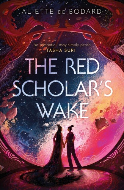 Red Scholar's Wake - Shortlisted for the 2023 Arthur C. Clarke Award (de Bodard Aliette)(Paperback / softback)