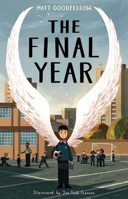 The Final Year (Todd-Stanton Joe)(Paperback)