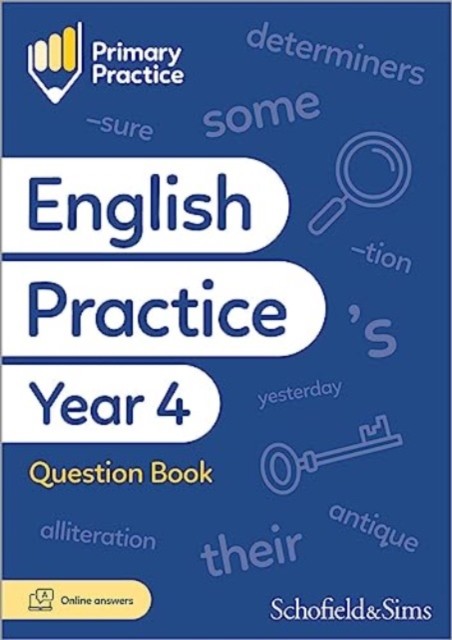Primary Practice English Year 4 Question Book, Ages 8-9 (Sims Schofield &)(Paperback / softback)