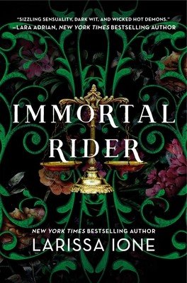 Immortal Rider (Ione Larissa)(Paperback)