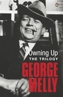 Owning Up - The Trilogy (Melly George)(Paperback / softback)
