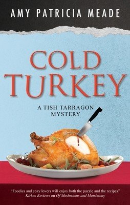 Cold Turkey (Meade Amy Patricia)(Pevná vazba)