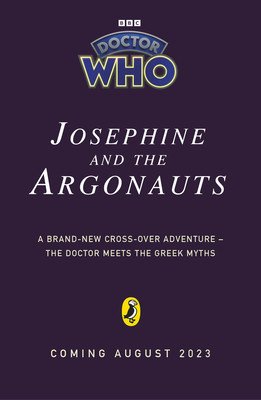 Doctor Who: Josephine and the Argonauts (Magrs Paul)(Paperback / softback)