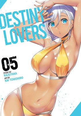 Destiny Lovers Vol. 5 (Kazutaka)(Paperback / softback)
