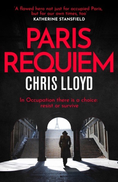 Paris Requiem - From the Winner of the HWA Gold Crown for Best Historical Fiction (Lloyd Chris)(Paperback / softback)