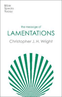 Message of Lamentations - Honest To God (Wright Christopher J. H.)(Paperback / softback)