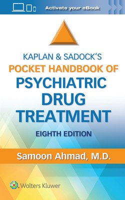 Kaplan and Sadock's Pocket Handbook of Psychiatric Drug Treatment (Ahmad Samoon)(Paperback)