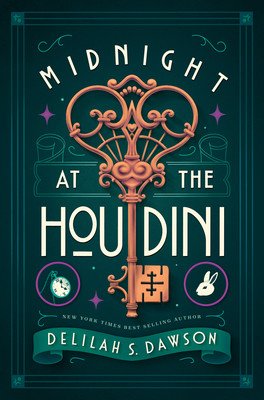 Midnight at the Houdini (Dawson Delilah S.)(Pevná vazba)