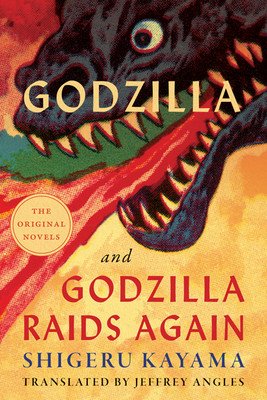 Godzilla and Godzilla Raids Again (Kayama Shigeru)(Paperback)