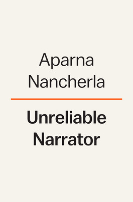 Unreliable Narrator: Me, Myself, and Impostor Syndrome (Nancherla Aparna)(Pevná vazba)