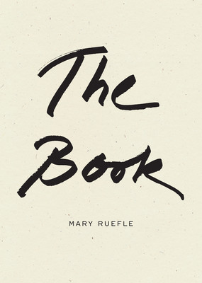 The Book (Ruefle Mary)(Pevná vazba)