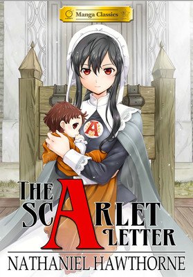 Manga Classics Scarlet Letter (New Printing) (Hawthorne Nathaniel)(Paperback)