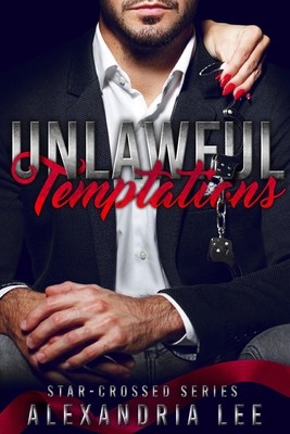 Unlawful Temptations (Lee Alexandria)(Paperback)