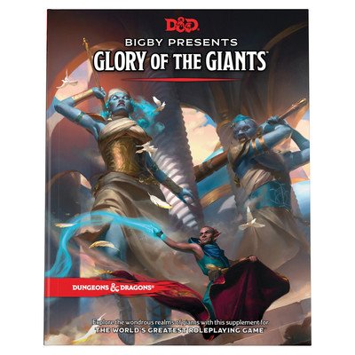 Bigby Presents: Glory of Giants (Dungeons & Dragons Expansion Book) (Wizards RPG Team)(Pevná vazba)