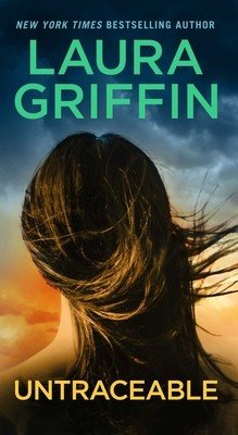 Untraceable (Griffin Laura)(Mass Market Paperbound)