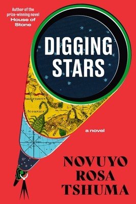 Digging Stars (Tshuma Novuyo Rosa)(Pevná vazba)