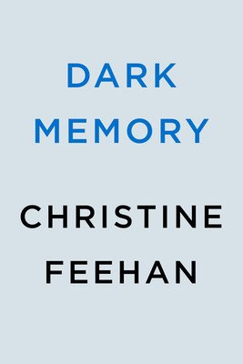 Dark Memory (Feehan Christine)(Pevná vazba)