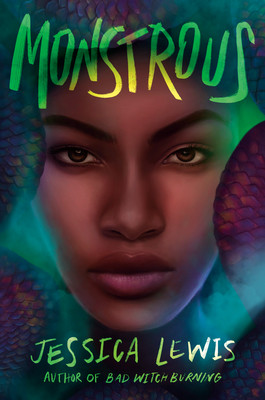 Monstrous (Lewis Jessica)(Paperback)
