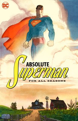 Absolute Superman for All Seasons (Loeb Jeph)(Pevná vazba)