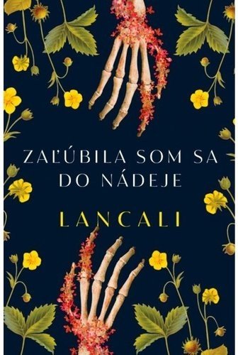 Zaľúbila som sa do nádeje - Lancali