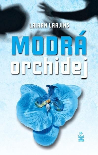 Modrá orchidej - Lairan Larjins