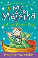Mr Majeika and the School Trip (Carpenter Humphrey)(Paperback / softback)
