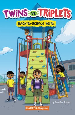 Twins vs. Triplets #1: Back-To-School Blitz (Torres Jennifer)(Paperback)