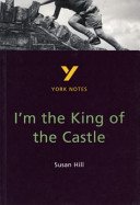 I'm the King of the Castle: York Notes for GCSE (Woolfe Caroline)(Paperback / softback)