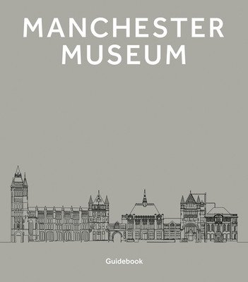 Manchester Museum (Manchester Museum)(Paperback)