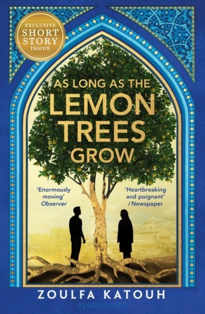 As Long As the Lemon Trees Grow (Katouh Zoulfa)(Paperback / softback)