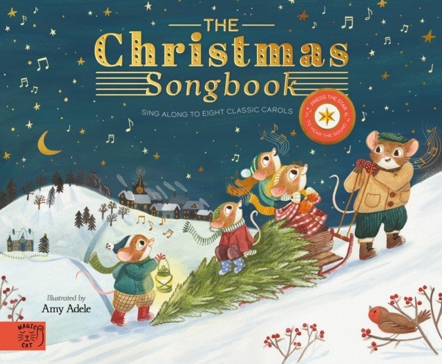 Christmas Songbook - Sing Along With Eight Classic Carols (Adele Amy)(Pevná vazba)