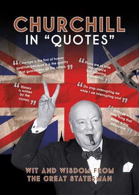 Churchill in Quotes (Association Press)(Pevná vazba)