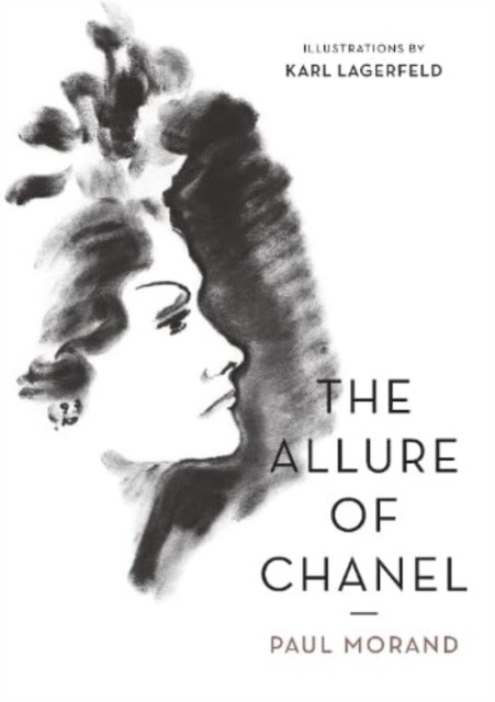 Allure of Chanel (Illustrated) (Morand Paul (Author))(Paperback / softback)