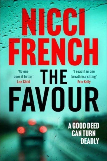 Favour - The gripping new thriller from an author 'at the top of British psychological suspense writing' (Observer) (French Nicci)(Paperback / softback)