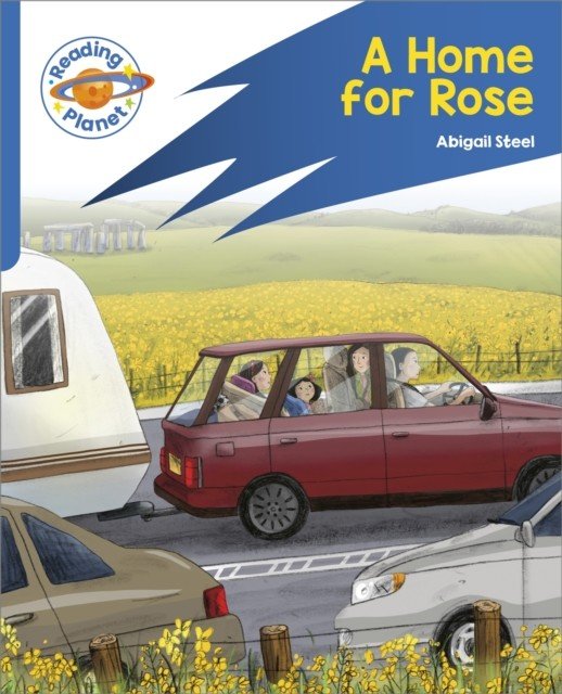 Reading Planet: Rocket Phonics - Target Practice - A Home for Rose - Blue (Steel Abigail)(Paperback / softback)