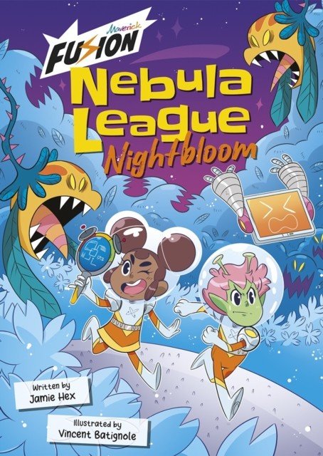 Nebula League - Nightbloom (Hex Jamie)(Paperback / softback)