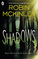 Shadows (McKinley Robin)(Paperback / softback)