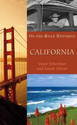 California (on the Road Histories): On the Road Histories (Silverman Victor)(Paperback)